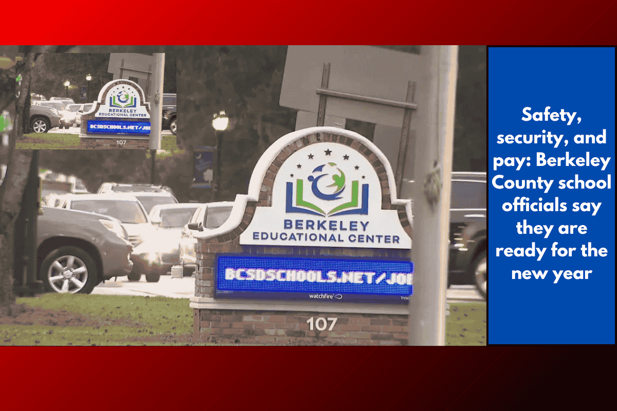 Safety, security, and pay: Berkeley County school officials say they are ready for the new year