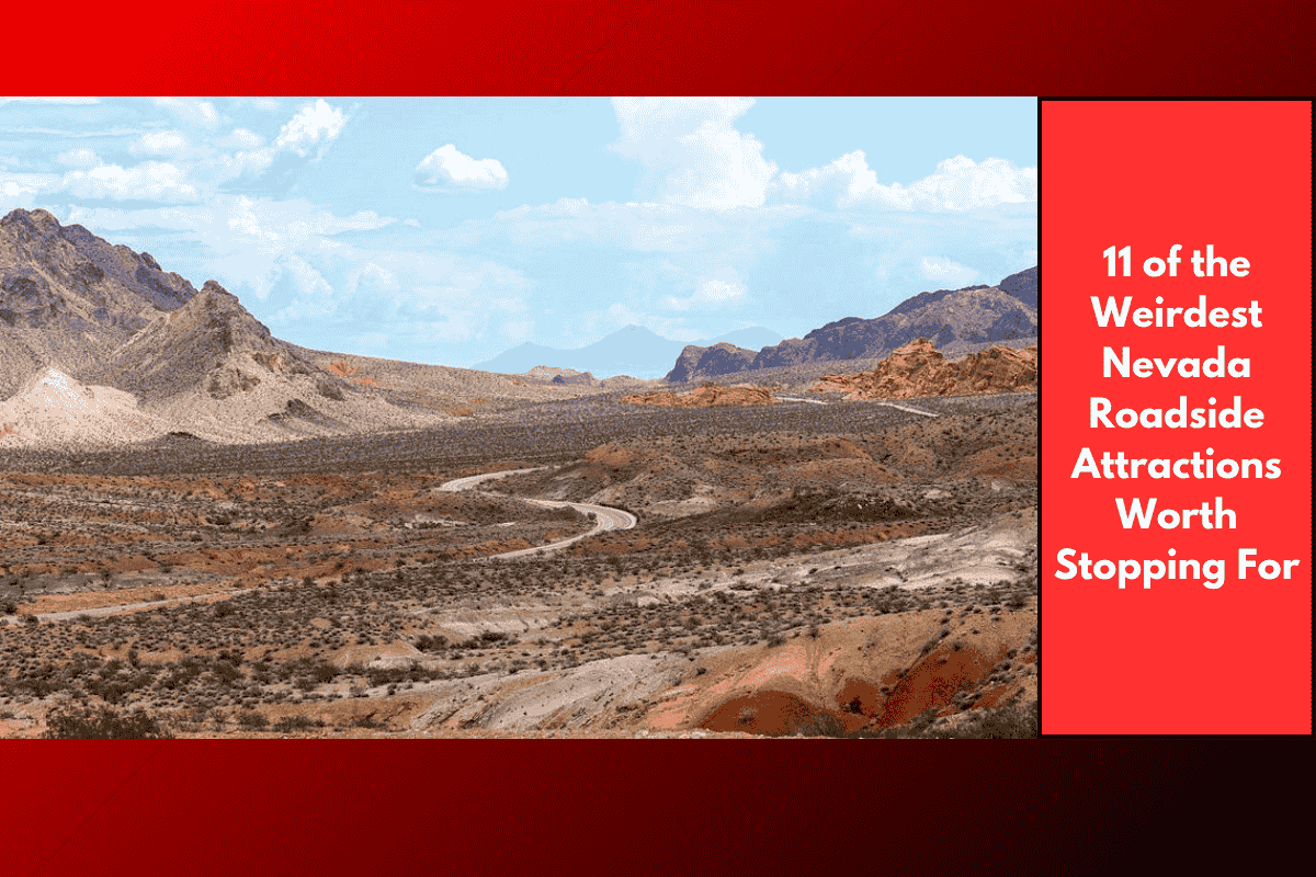 11 of the Weirdest Nevada Roadside Attractions Worth Stopping For