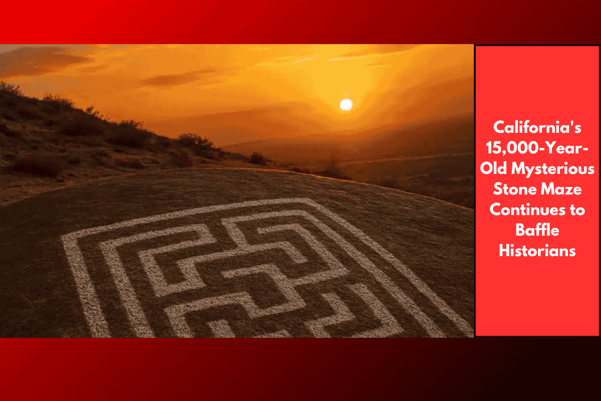 California's 15,000-Year-Old Mysterious Stone Maze Continues to Baffle Historians