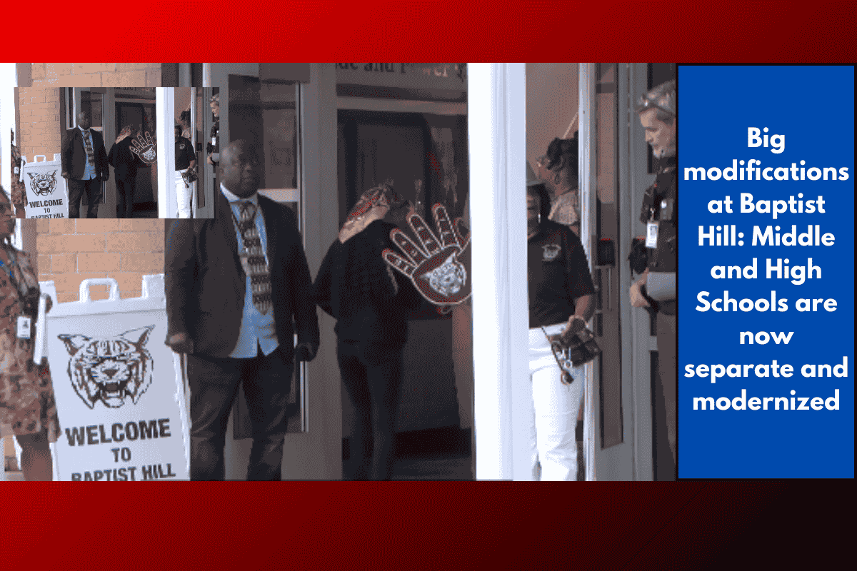 Big modifications at Baptist Hill: Middle and High Schools are now separate and modernized