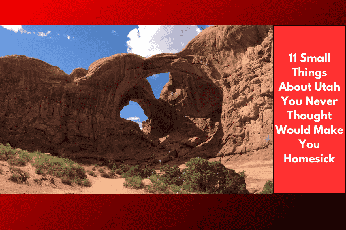 11 Small Things About Utah You Never Thought Would Make You Homesick