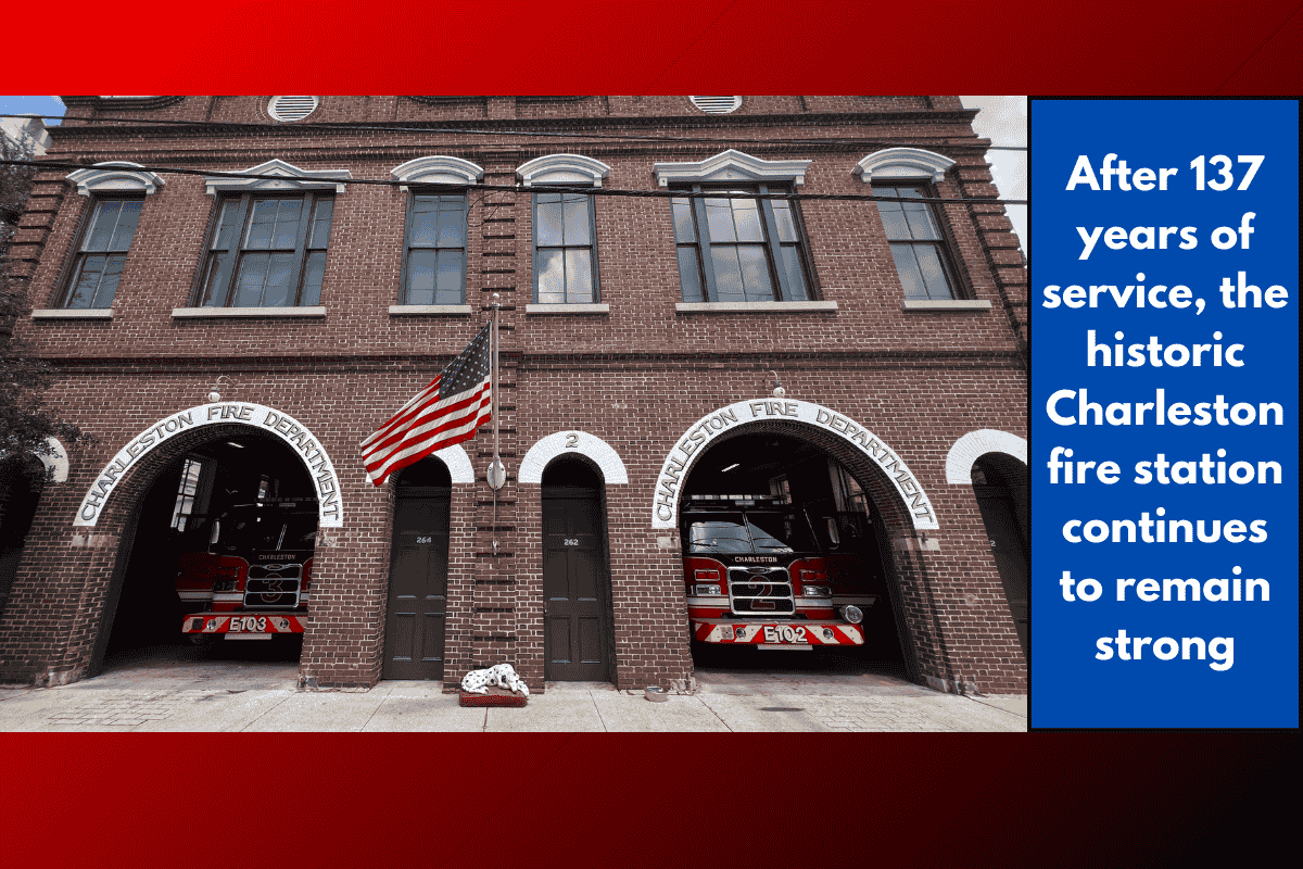 After 137 years of service, the historic Charleston fire station continues to remain strong
