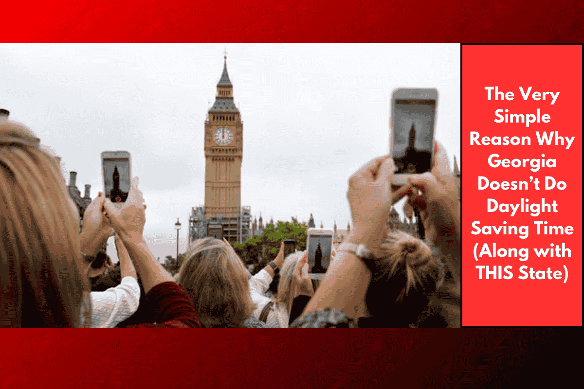 The Very Simple Reason Why Georgia Doesn’t Do Daylight Saving Time (Along with THIS State)