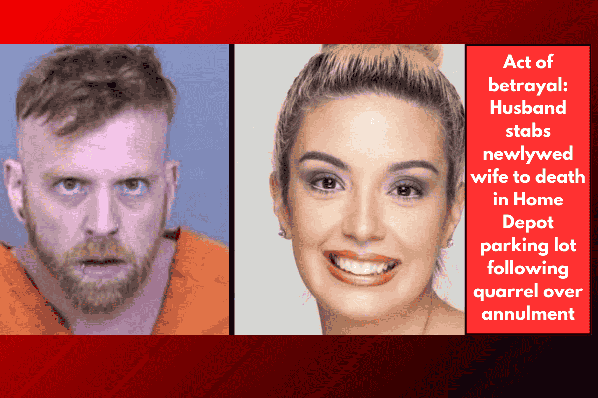Act of betrayal: Husband stabs newlywed wife to death in Home Depot parking lot following quarrel over annulment