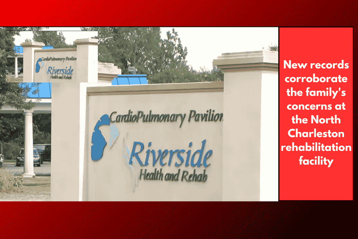 New records corroborate the family's concerns at the North Charleston rehabilitation facility
