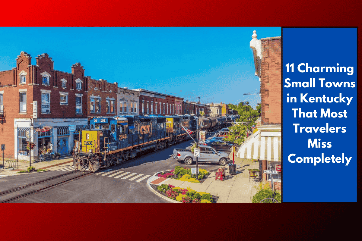 11 Charming Small Towns in Kentucky That Most Travelers Miss Completely