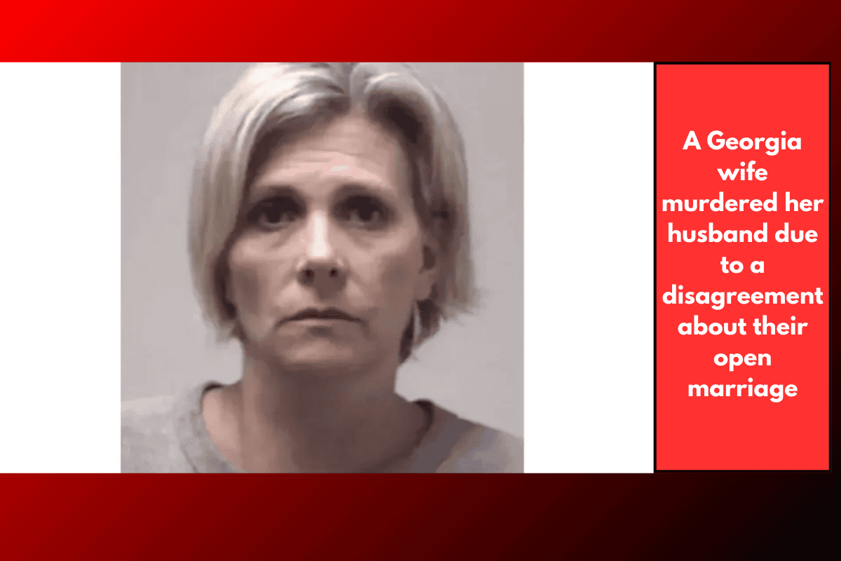 A Georgia wife murdered her husband due to a disagreement about their open marriage