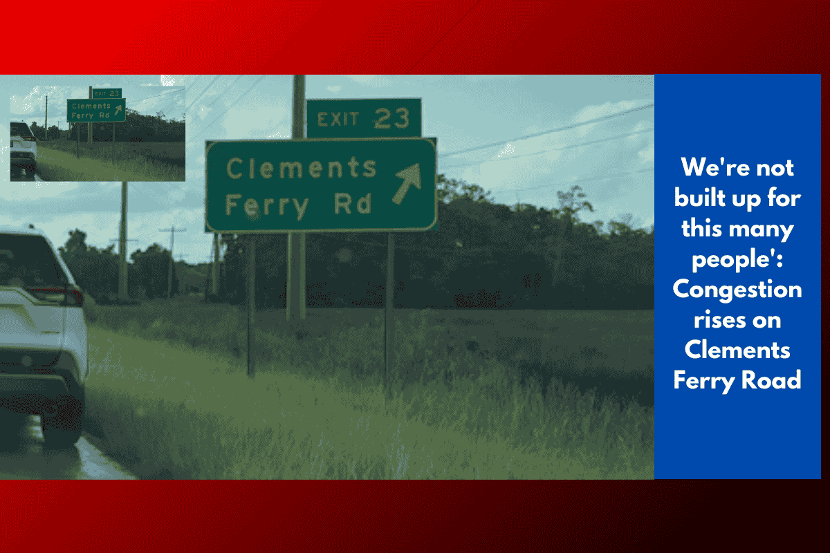 We're not built up for this many people': Congestion rises on Clements Ferry Road