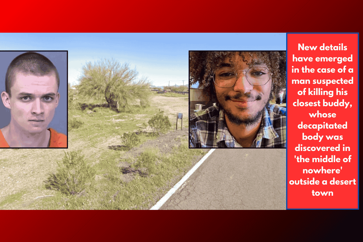 New details have emerged in the case of a man suspected of killing his closest buddy, whose decapitated body was discovered in 'the middle of nowhere' outside a desert town