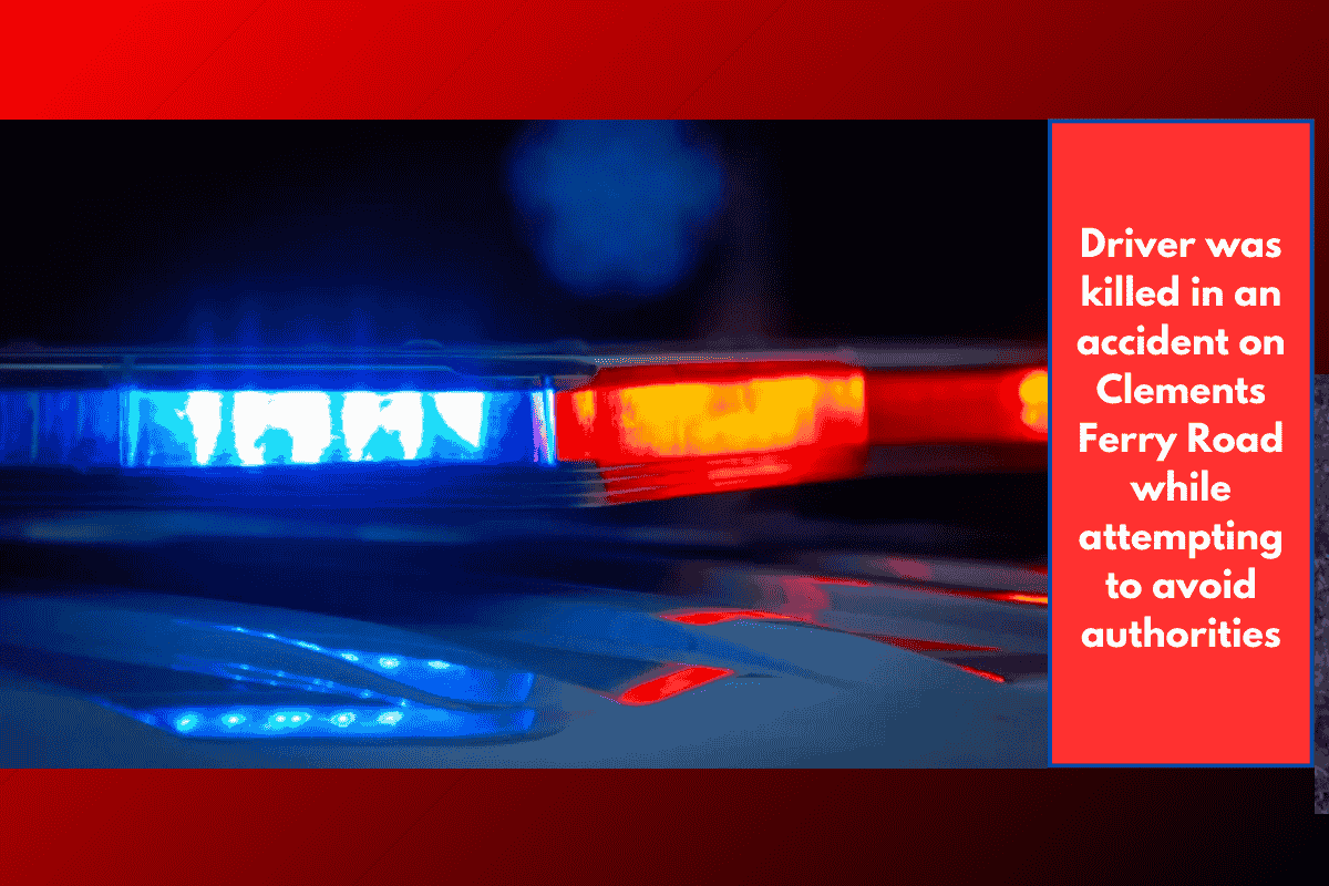 Driver was killed in an accident on Clements Ferry Road while attempting to avoid authorities