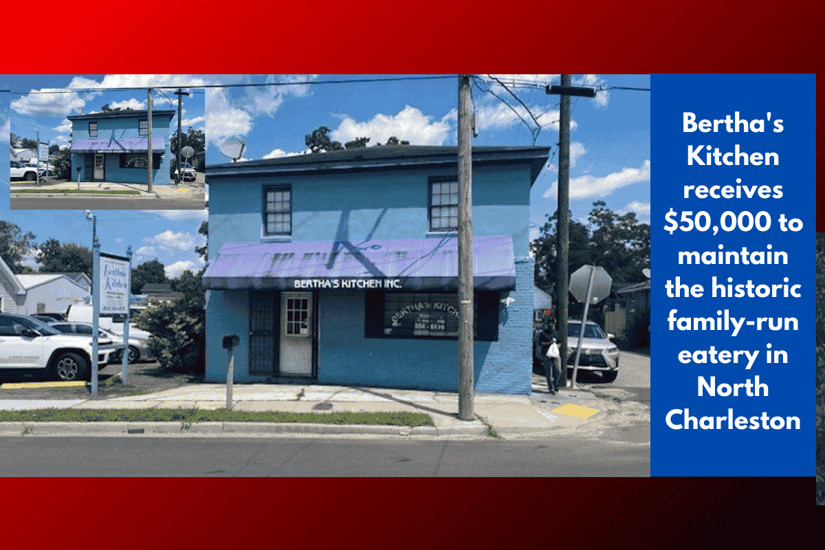 Bertha's Kitchen receives $50,000 to maintain the historic family-run eatery in North Charleston