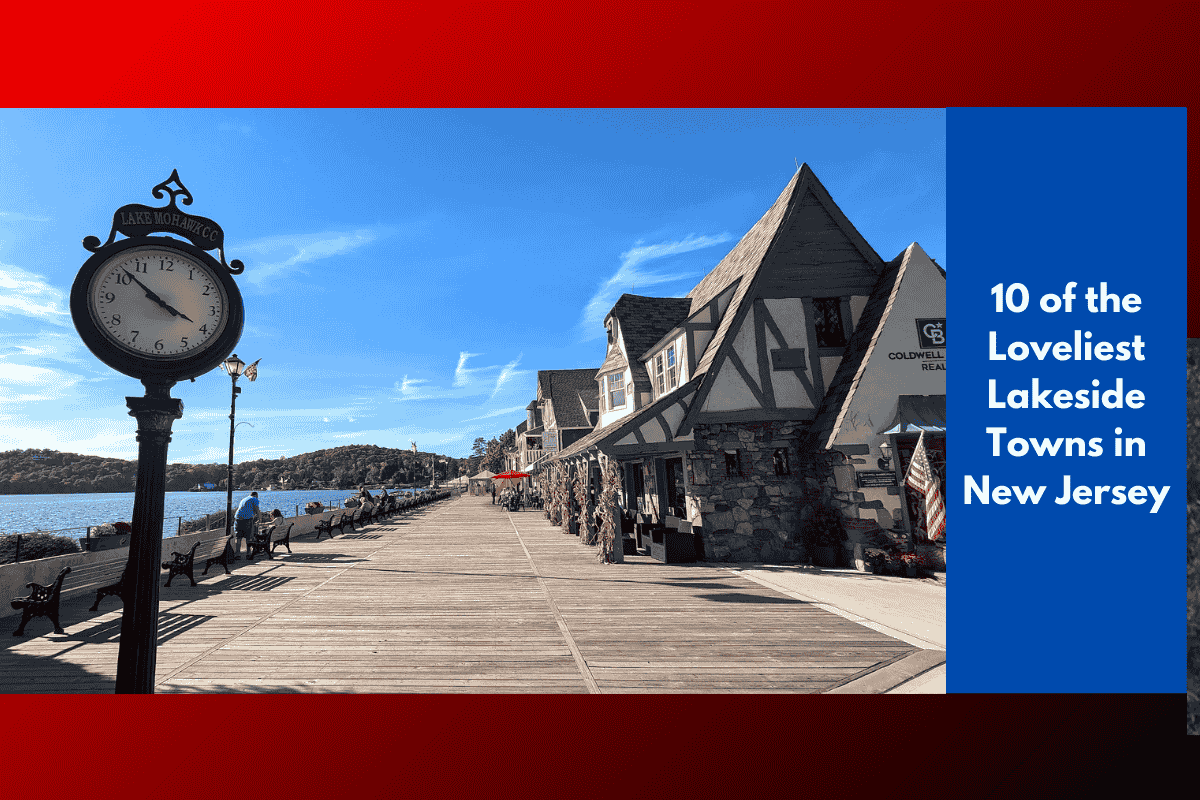 10 of the Loveliest Lakeside Towns in New Jersey