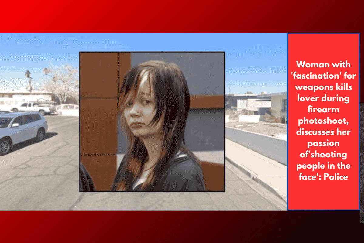 Woman with 'fascination' for weapons kills lover during firearm photoshoot, discusses her passion of'shooting people in the face': Police
