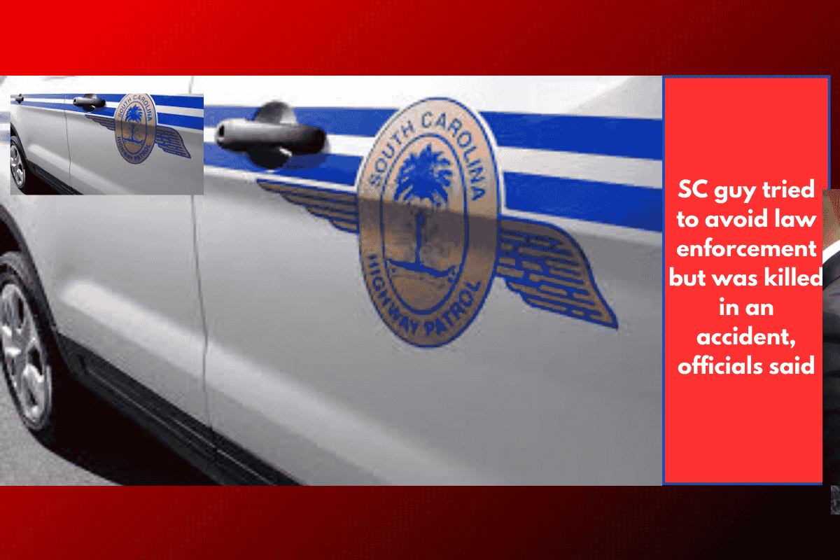 SC guy tried to avoid law enforcement but was killed in an accident, officials said
