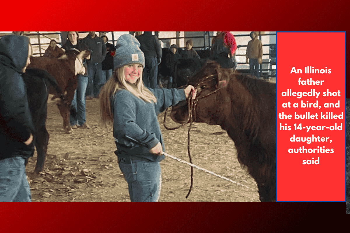 An Illinois father allegedly shot at a bird, and the bullet killed his 14-year-old daughter, authorities said