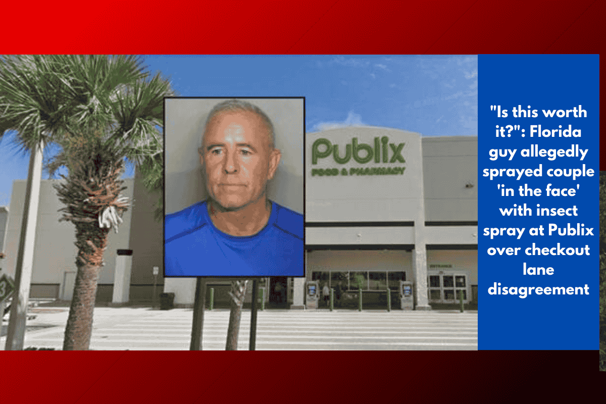"Is this worth it?": Florida guy allegedly sprayed couple 'in the face' with insect spray at Publix over checkout lane disagreement