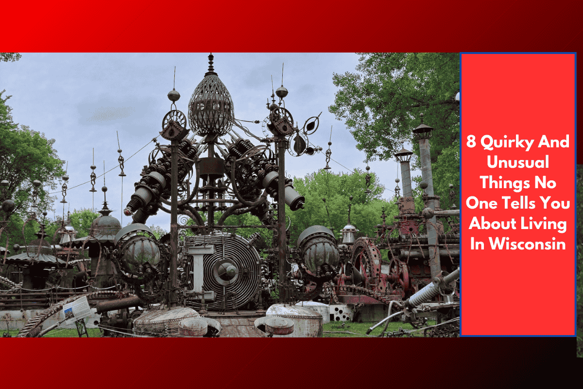 8 Quirky And Unusual Things No One Tells You About Living In Wisconsin