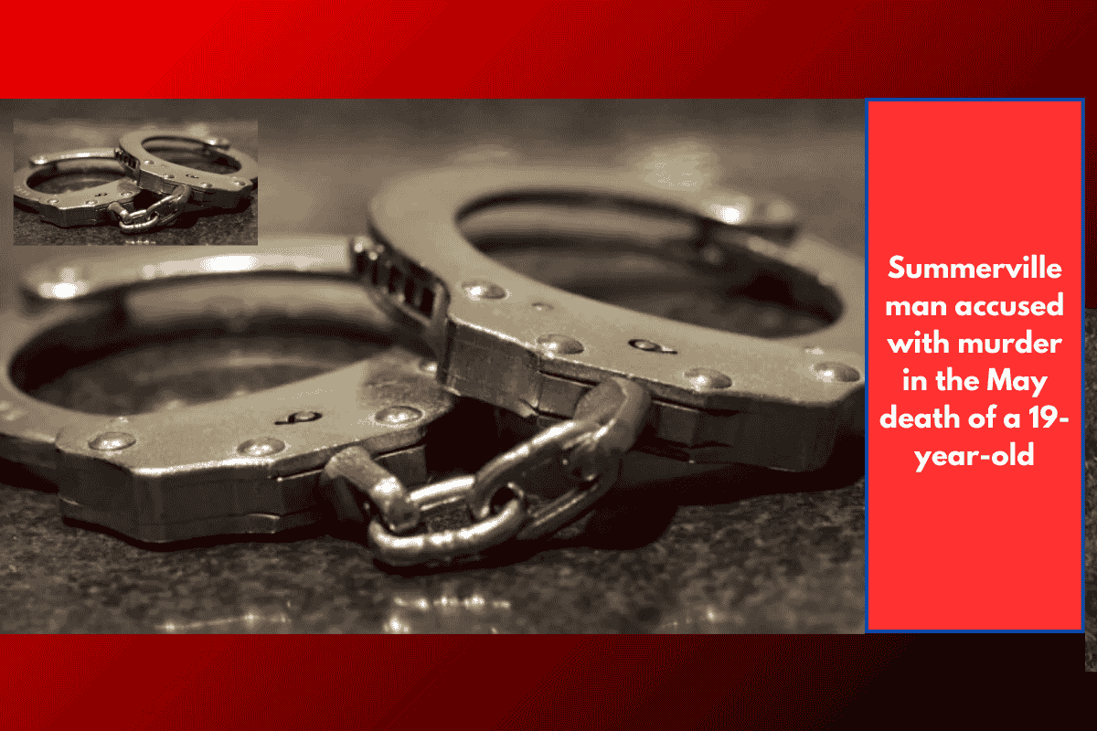 Summerville man accused with murder in the May death of a 19-year-old