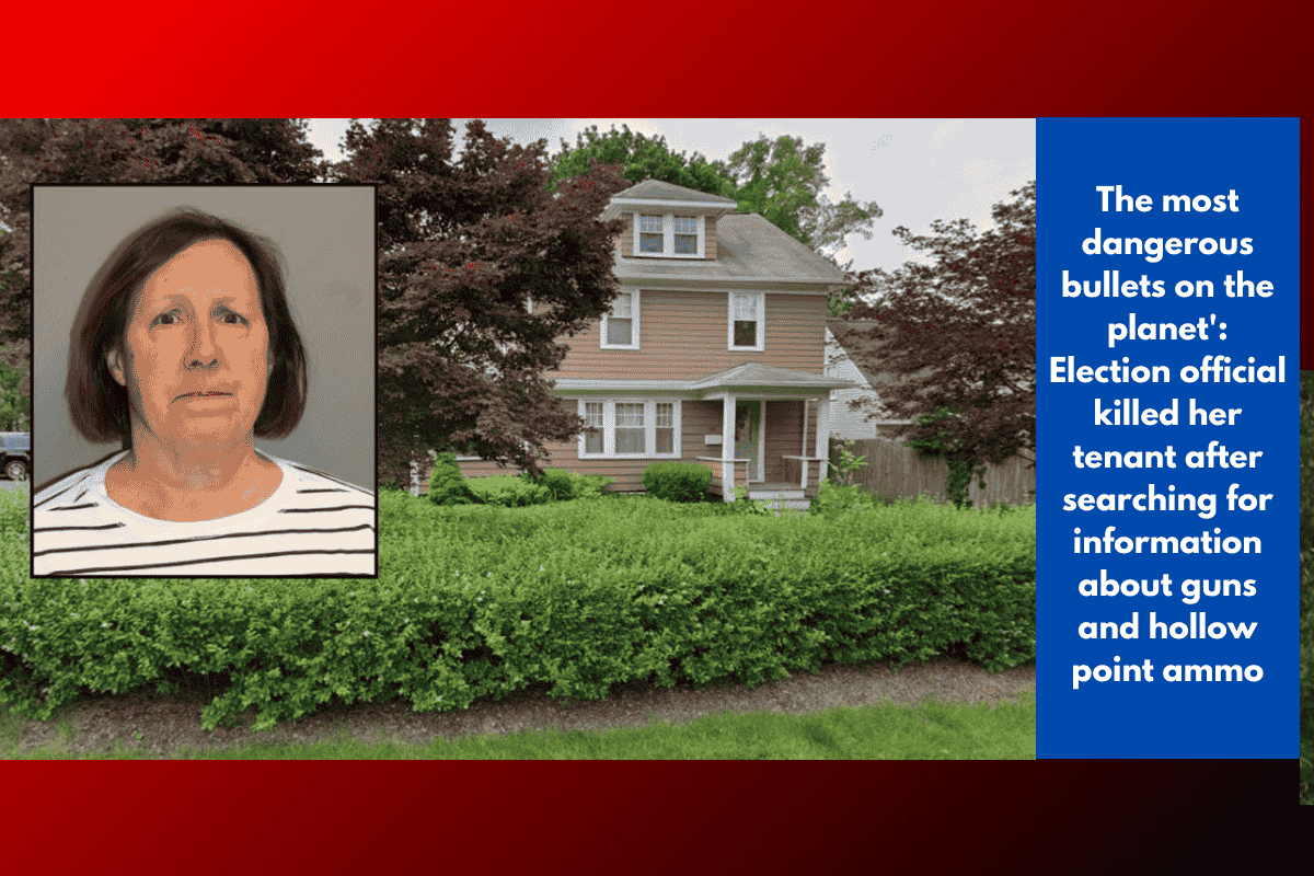 The most dangerous bullets on the planet': Election official killed her tenant after searching for information about guns and hollow point ammo