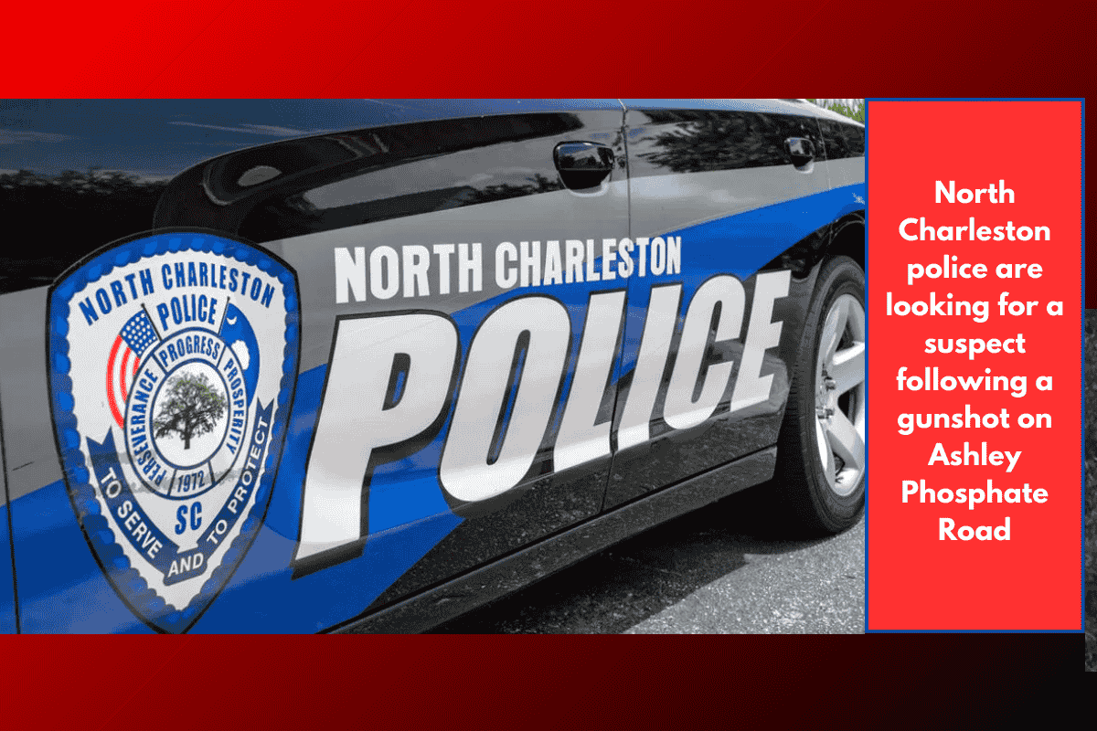 North Charleston police are looking for a suspect following a gunshot on Ashley Phosphate Road