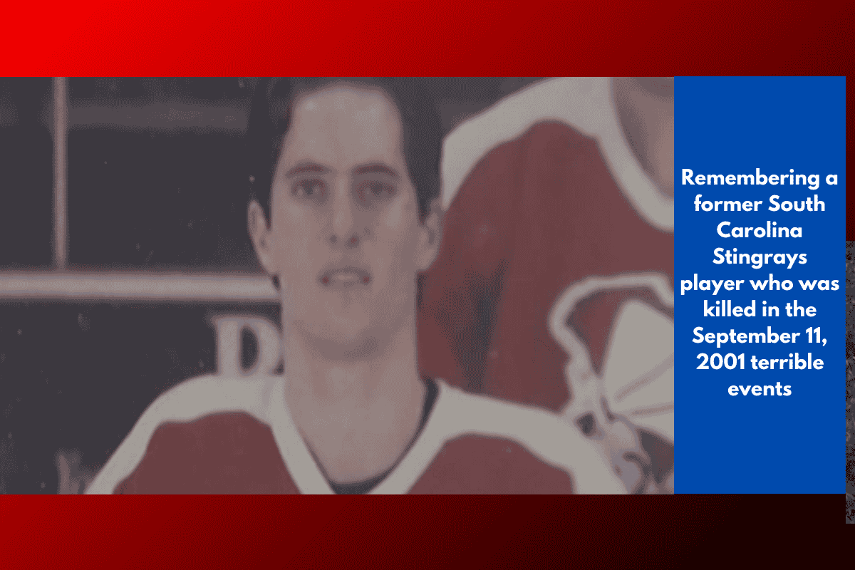 Remembering a former South Carolina Stingrays player who was killed in the September 11, 2001 terrible events