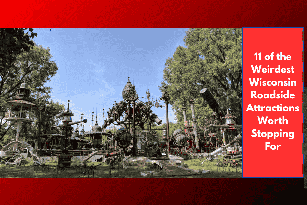 11 of the Weirdest Wisconsin Roadside Attractions Worth Stopping For