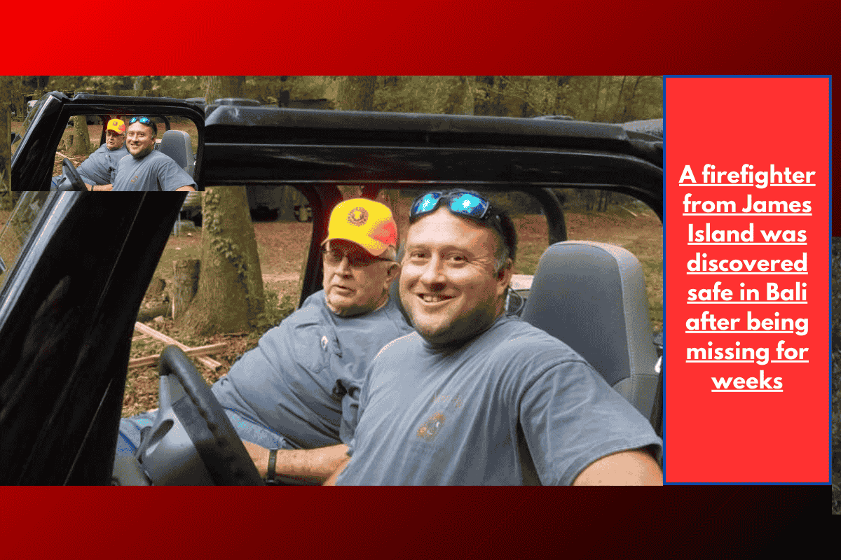 A firefighter from James Island was discovered safe in Bali after being missing for weeks