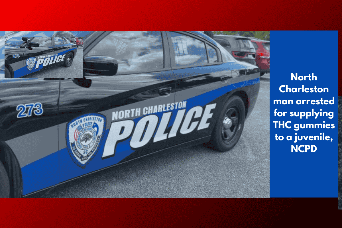 North Charleston man arrested for supplying THC gummies to a juvenile, NCPD