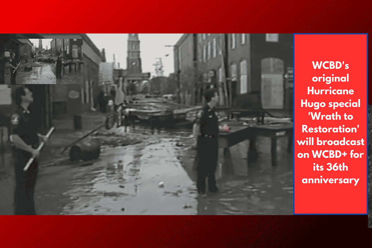 WCBD's original Hurricane Hugo special 'Wrath to Restoration' will broadcast on WCBD+ for its 36th anniversary