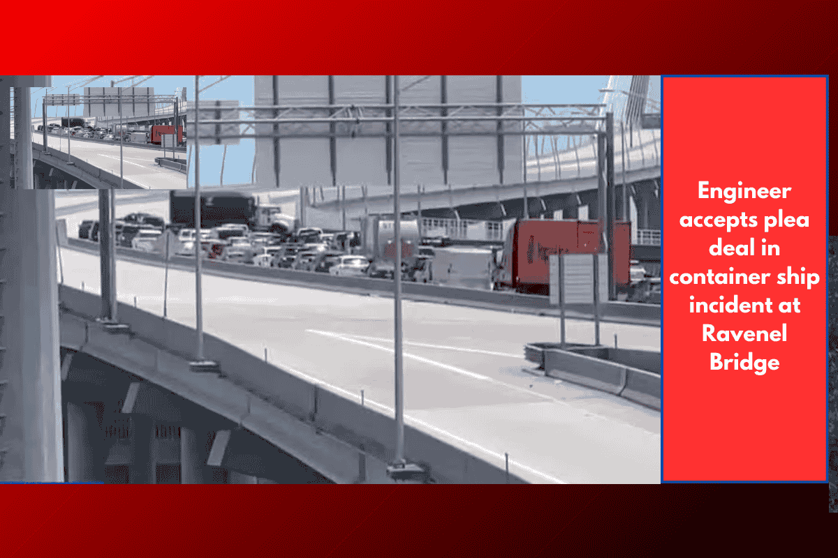 Engineer accepts plea deal in container ship incident at Ravenel Bridge