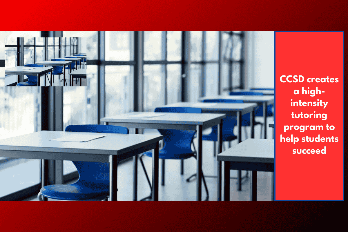 CCSD creates a high-intensity tutoring program to help students succeed