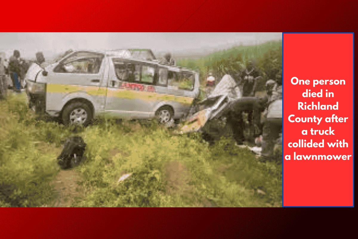 One person died in Richland County after a truck collided with a lawnmower