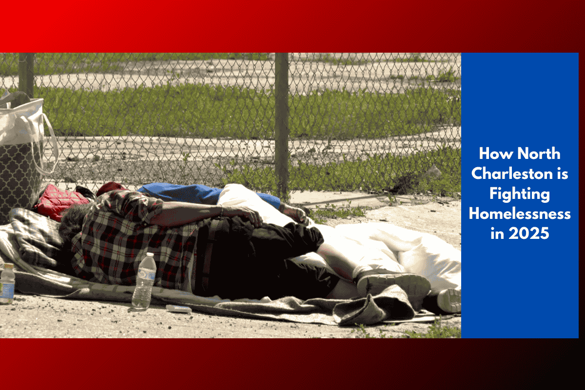 How North Charleston is Fighting Homelessness in 2025