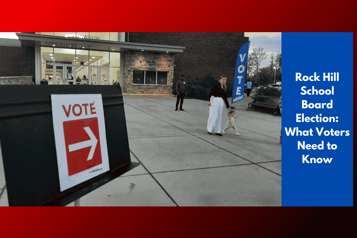 Rock Hill School Board Election: What Voters Need to Know