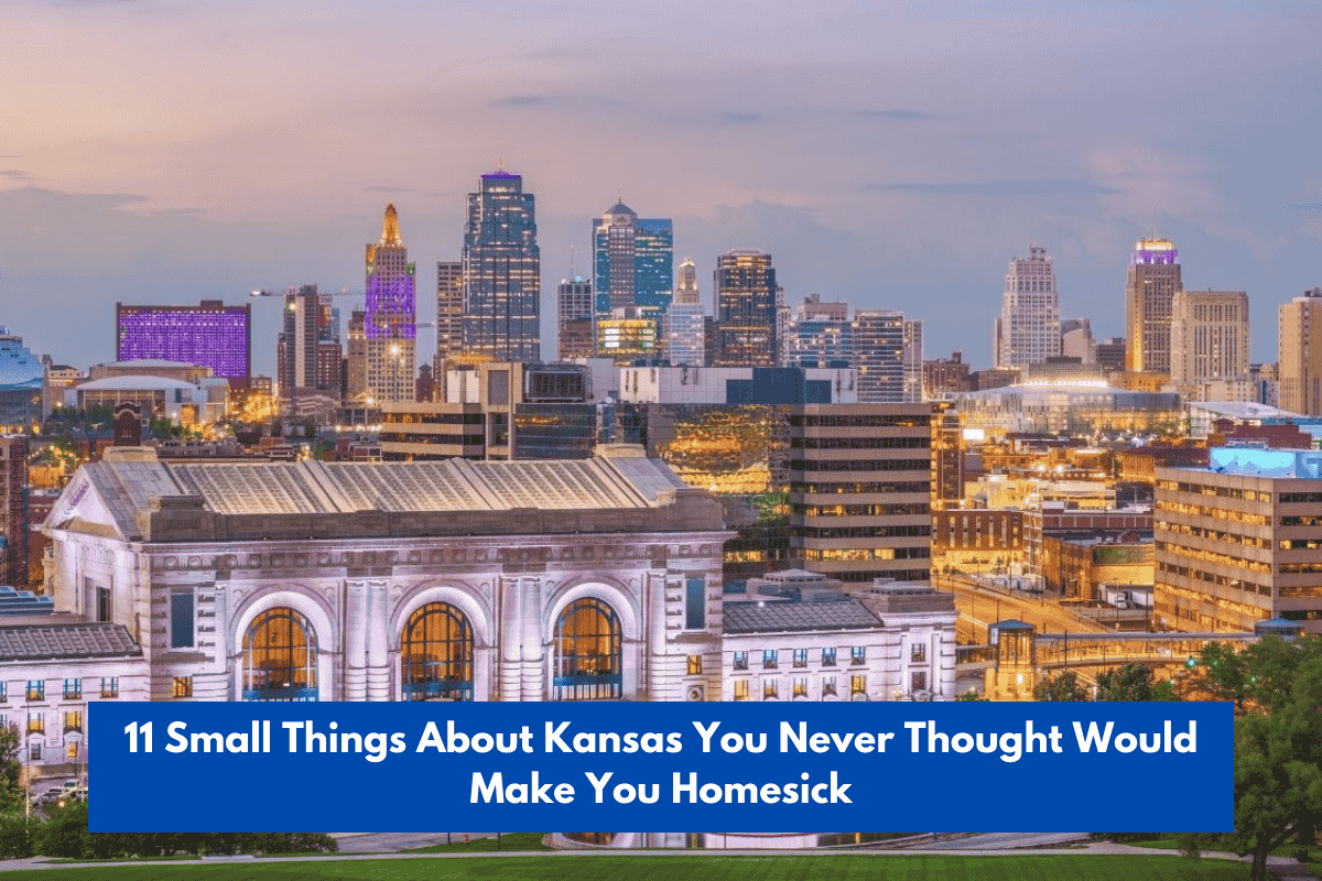 11 Small Things About Kansas You Never Thought Would Make You Homesick