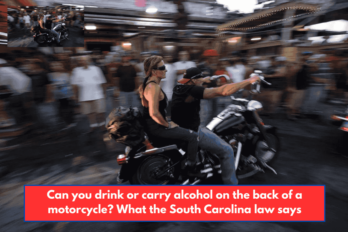 Can you drink or carry alcohol on the back of a motorcycle? What the South Carolina law says