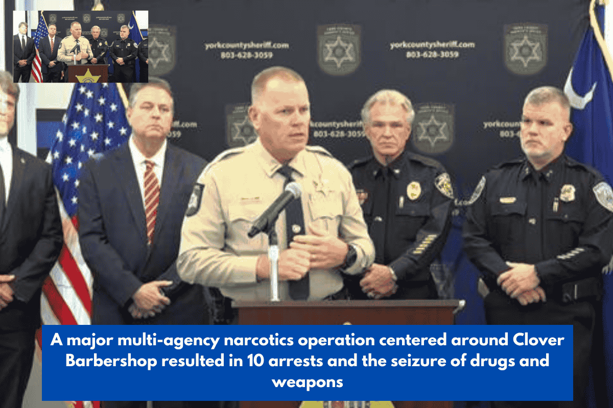 A major multi-agency narcotics operation centered around Clover Barbershop resulted in 10 arrests and the seizure of drugs and weapons