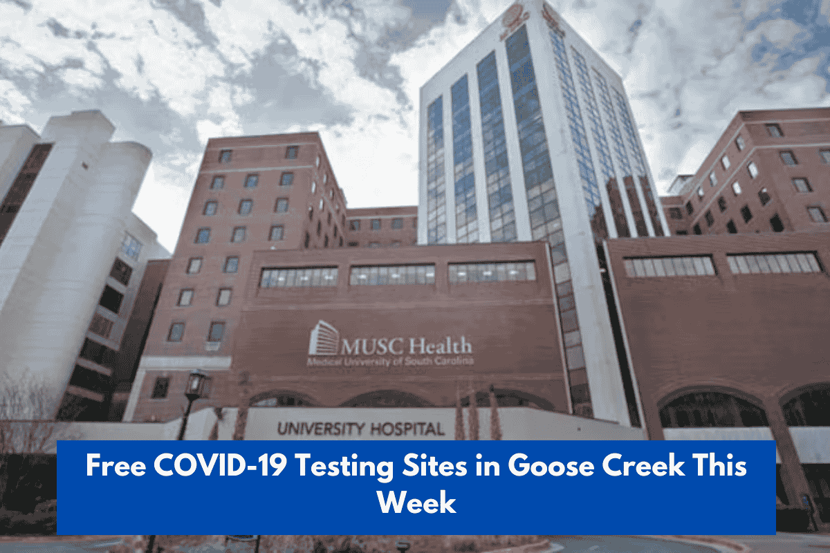 Free COVID-19 Testing Sites in Goose Creek This Week