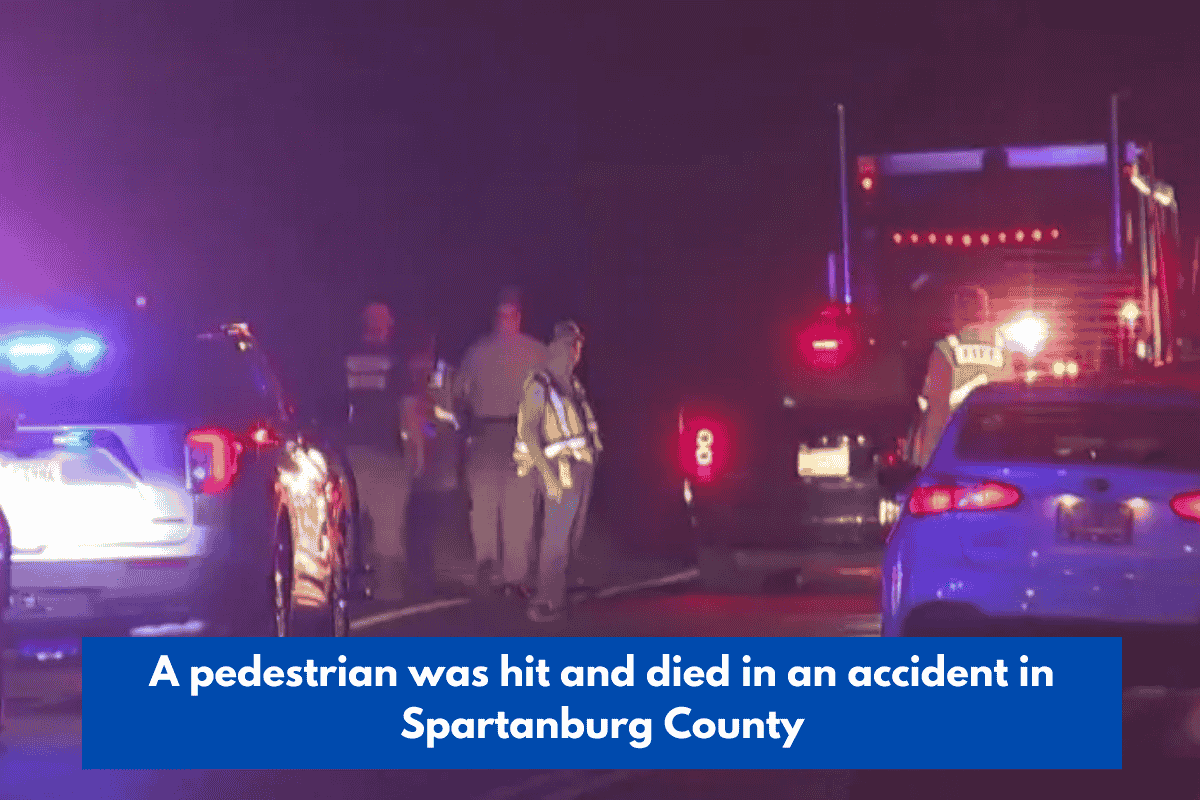 A pedestrian was hit and died in an accident in Spartanburg County
