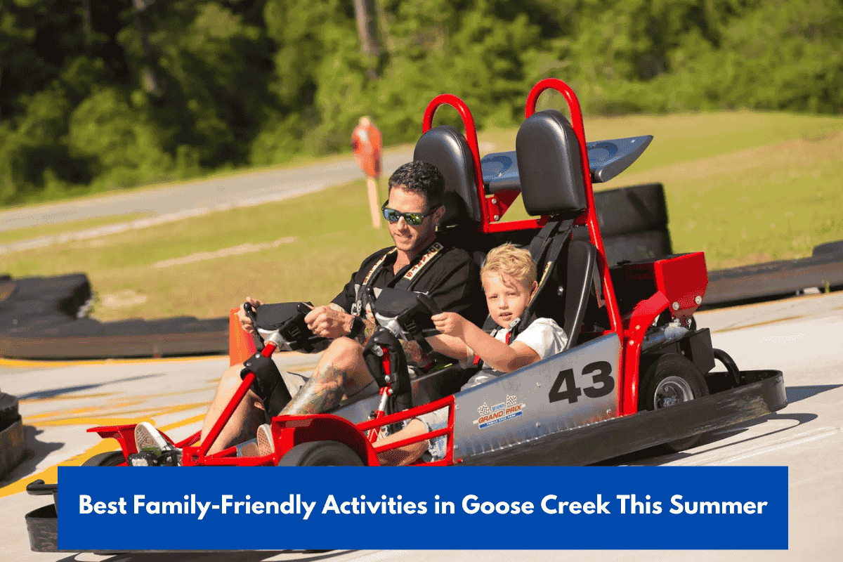 Best Family-Friendly Activities in Goose Creek This Summer