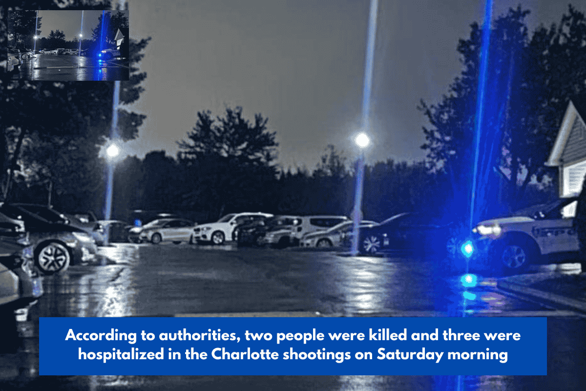 According to authorities, two people were killed and three were hospitalized in the Charlotte shootings on Saturday morning
