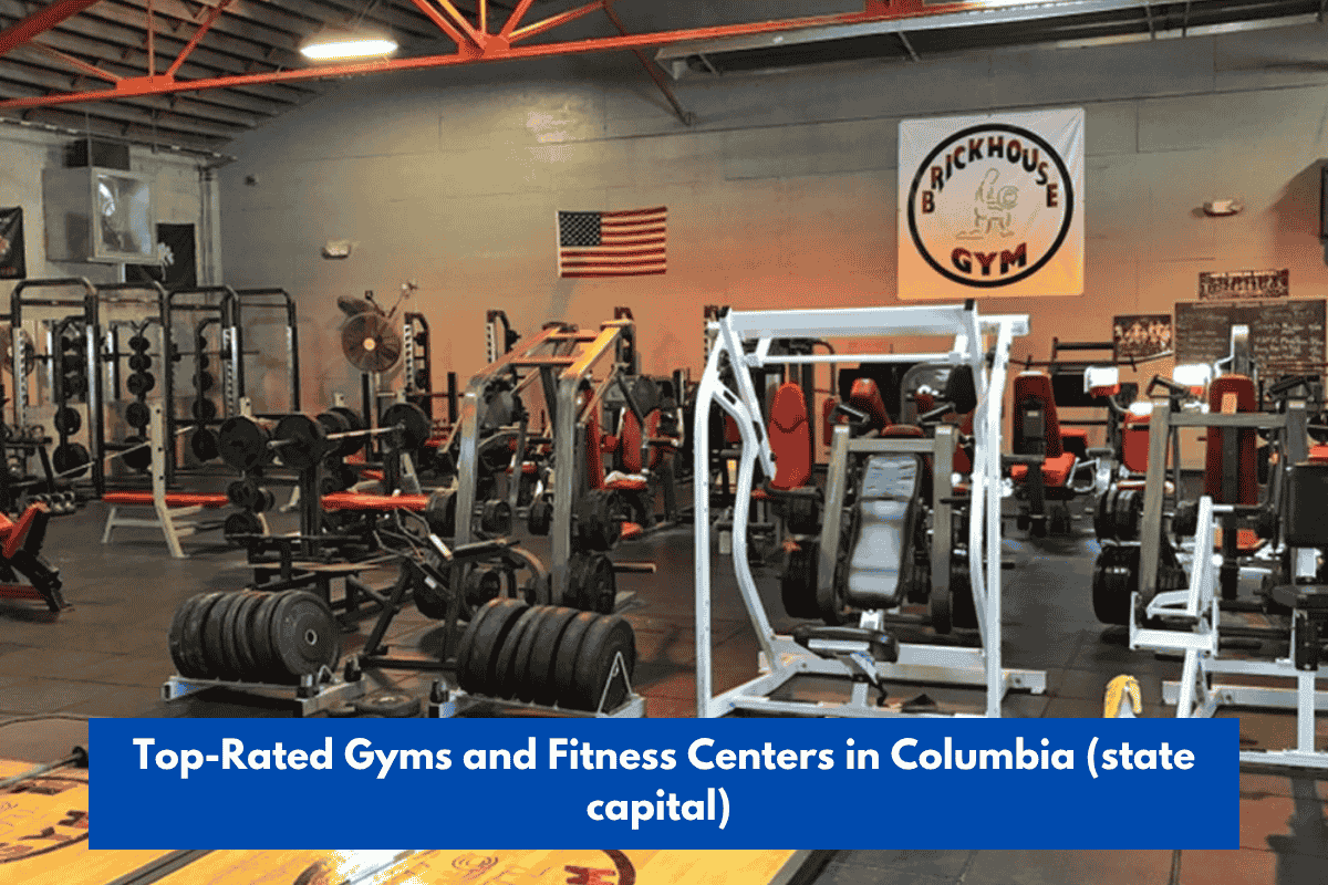 Top-Rated Gyms and Fitness Centers in Columbia (state capital)
