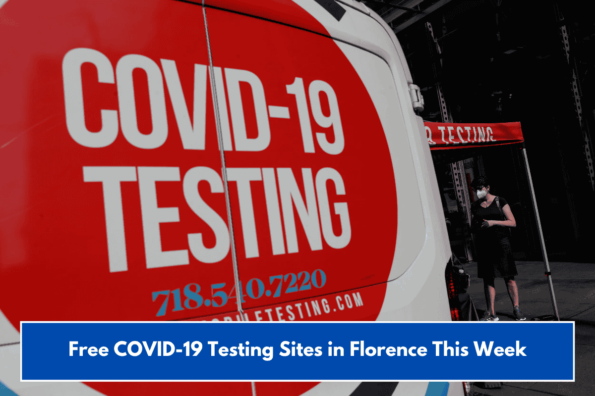 Free COVID-19 Testing Sites in Florence This Week