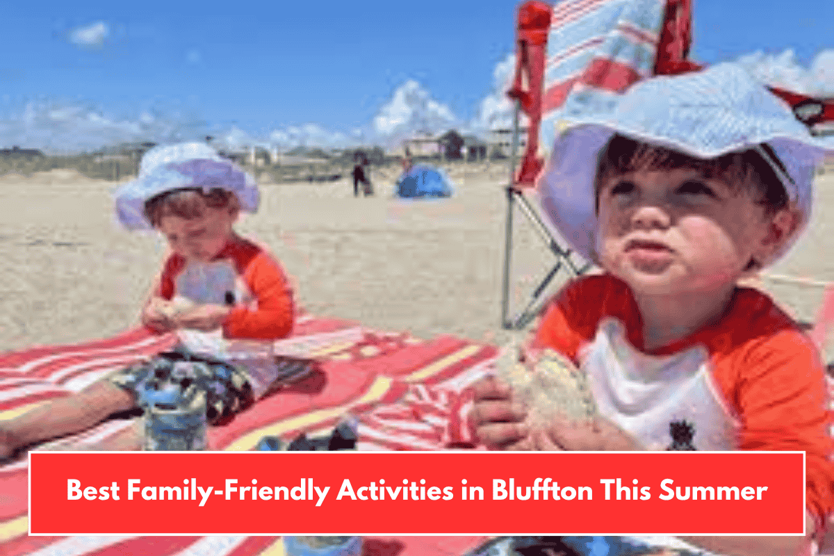 Best Family-Friendly Activities in Bluffton This Summer