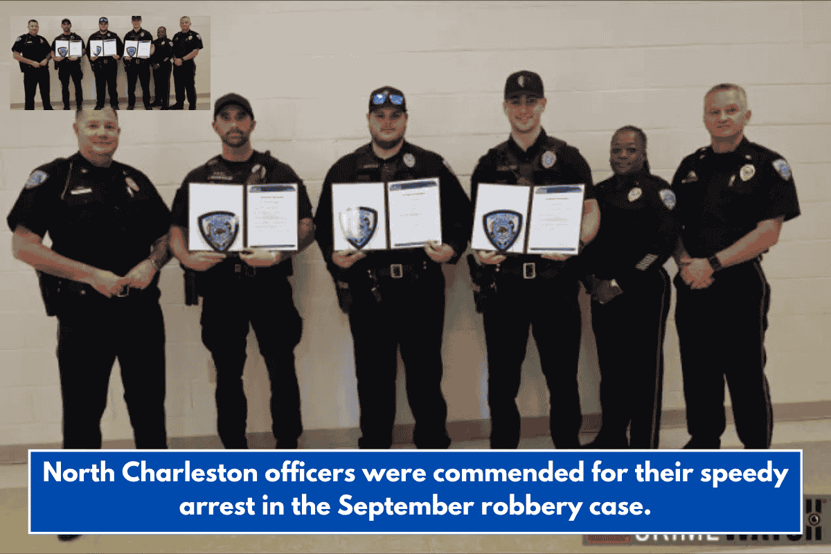 North Charleston officers were commended for their speedy arrest in the September robbery case.