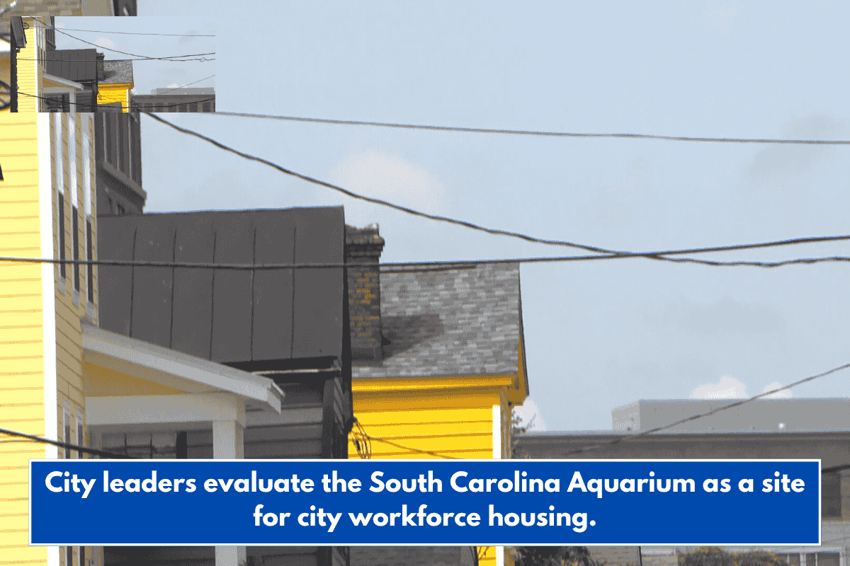 City leaders evaluate the South Carolina Aquarium as a site for city workforce housing.