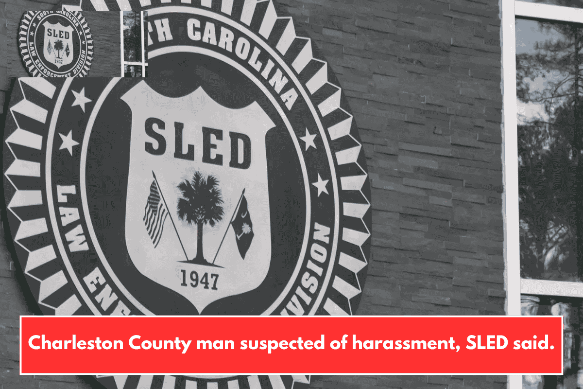 Charleston County man suspected of harassment, SLED said.