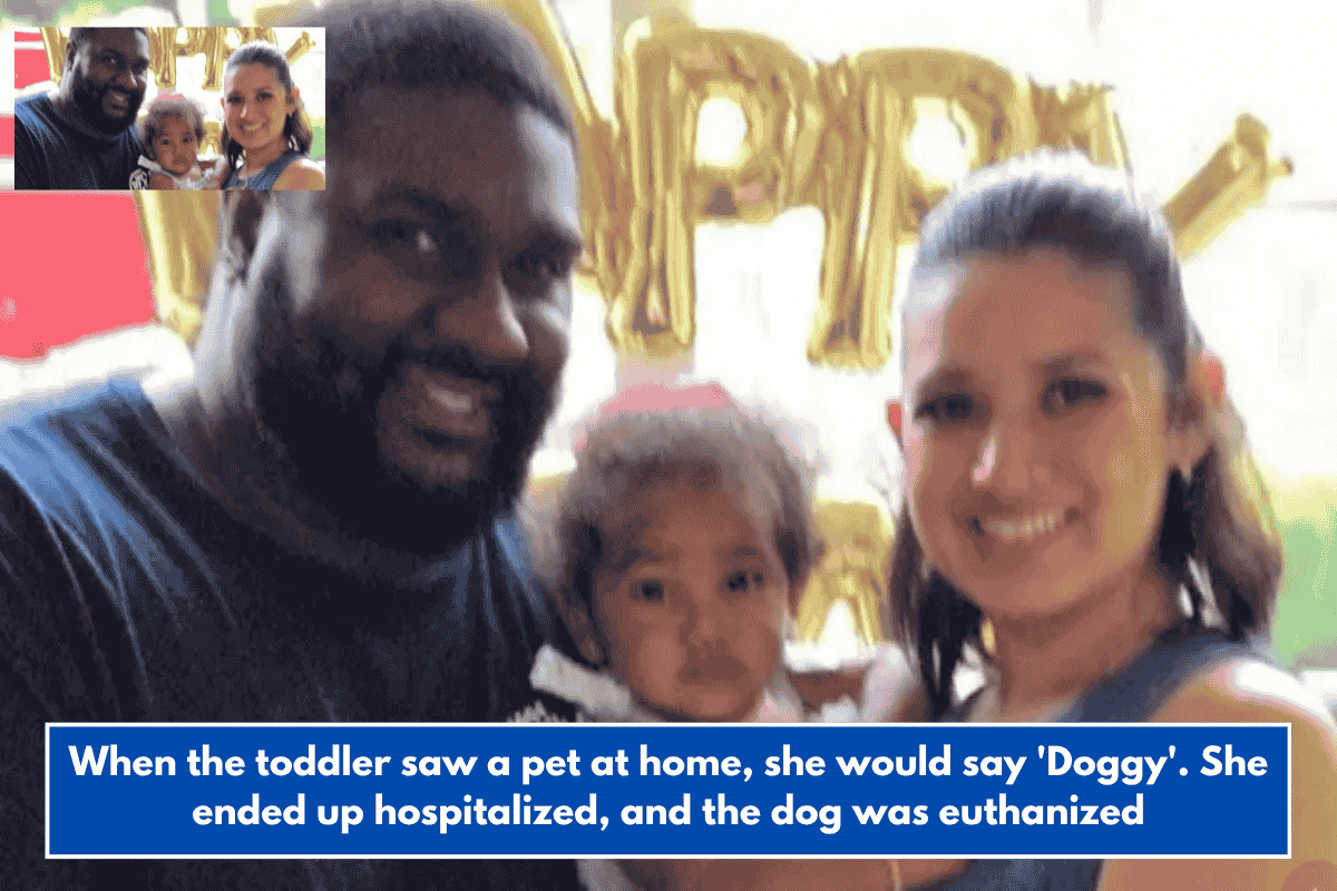 When the toddler saw a pet at home, she would say 'Doggy'. She ended up hospitalized, and the dog was euthanized