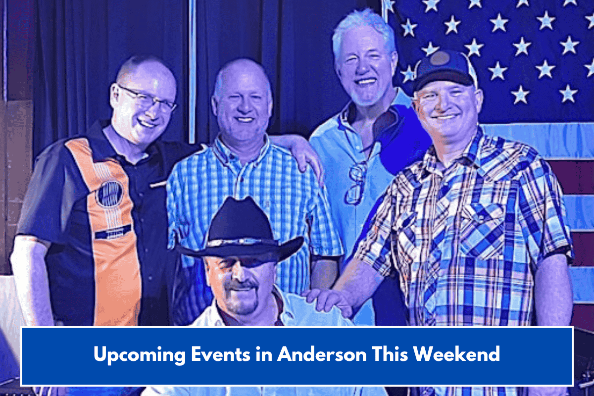 Upcoming Events in Anderson This Weekend