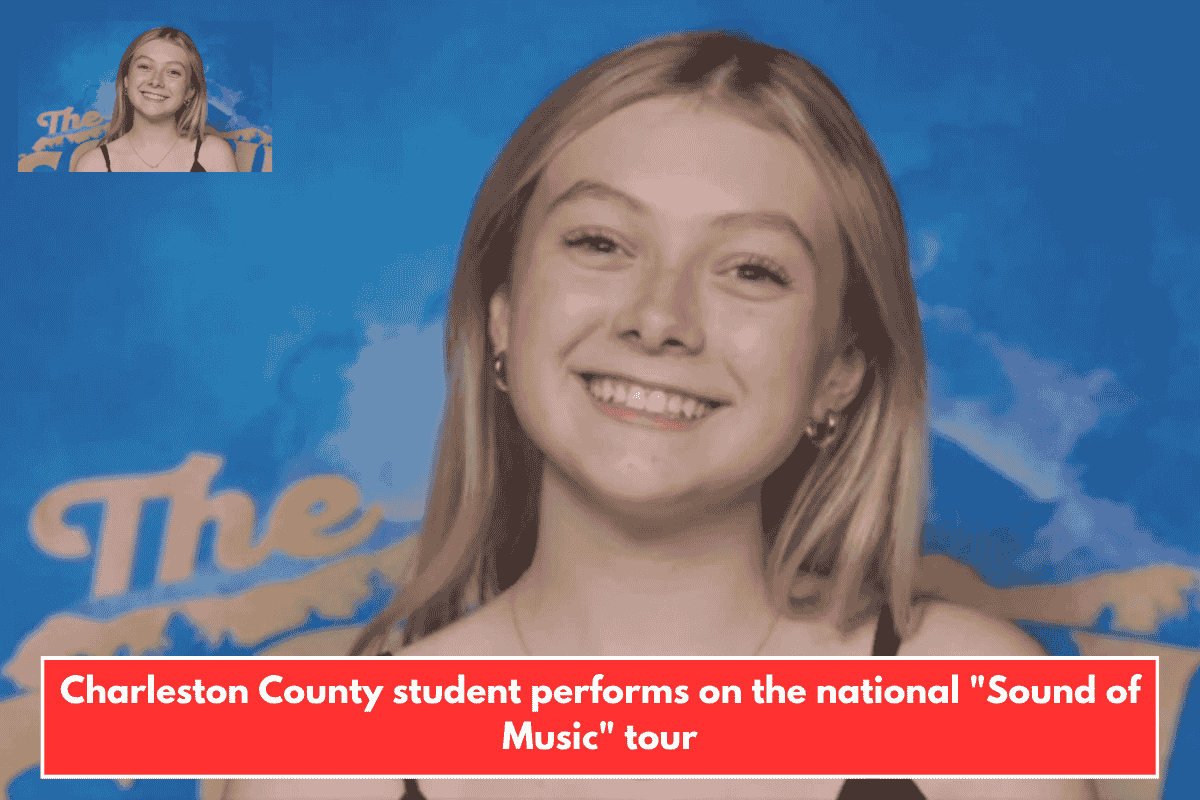 Charleston County student performs on the national "Sound of Music" tour
